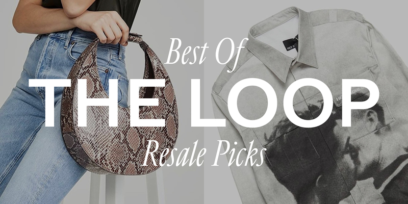 Best of The Loop Resale | Vol. 4